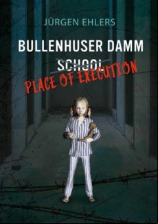 BULLENH DAMM SCHOOL - PLACE OF EXECUTION EBOOK (edición en inglés)