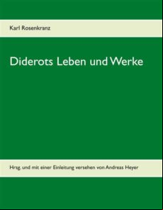 DIDEROTS LEBEN UND WERKE EBOOK (edición en alemán)