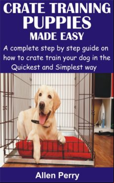 CRATE TRAINING PUPPIES MADE EASY EBOOK