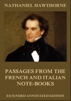 ages From The French And Italian Note-books (ebook)