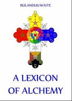A Lexicon Of Alchemy (ebook)