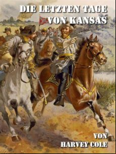 Die Letzten Tage Von Kansas (ebook)