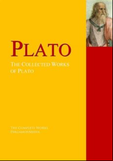 The Collected Works Of Plato (ebook)