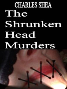 The Shrunken Head Murders (ebook)