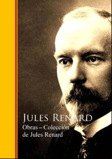 Obras - Coleccion De Jules Renard (ebook)