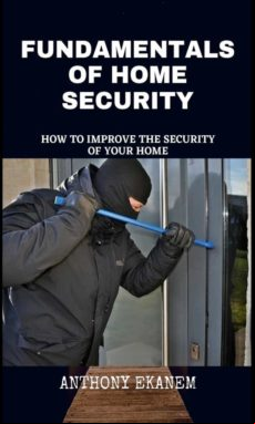 Fundamentals Of Home Security (ebook)