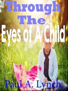 Through The Eyes Of A Child (ebook)