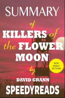 Summary Of Killers Of The Flower Moon (ebook)