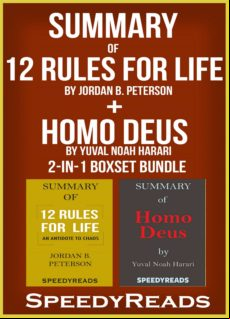 Summary Of 12 Rules For Life: An Antidote To Chaos By Jordan B. Peters