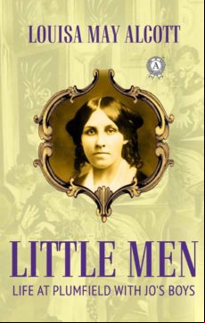 Little Men Life At Plumfield With Jos Boys (ebook)
