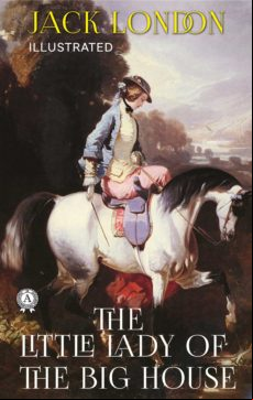 The Little Lady Of The Big House (ebook)