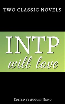 Two Classic Novels Intp Will Love (ebook)