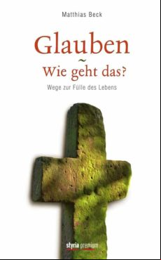 Glauben - Wie Geht Das? (ebook)