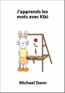 Japprends Les Mots Avec Kiki (ebook)