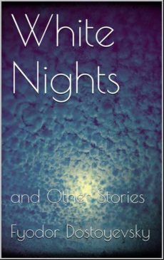 White Nights And Other Stories (ebook)