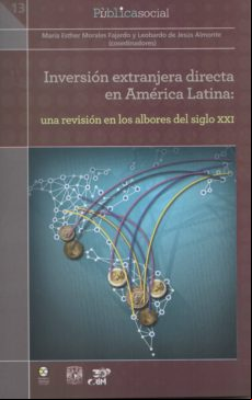 Inversión Extranjera Directa En América Latina: Una Revisión En Los A