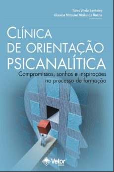Clínica De Orientação Psicanalítica (ebook)