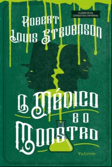 O Médico E O Monstro (ebook)