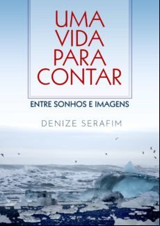 Uma Vida Para Contar (ebook)