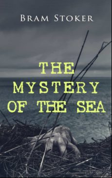 THE MYSTERY OF THE SEA EBOOK (edición en inglés)