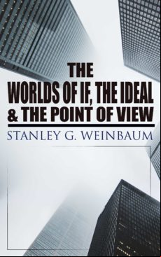 THE WORLDS OF IF, THE IDEAL & THE POINT OF VIEW EBOOK (edición en inglés)