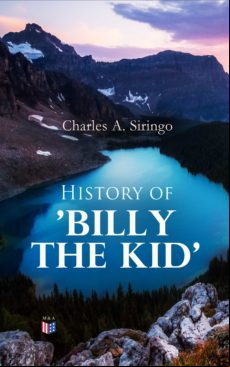 History Of Billy The Kid (ebook)