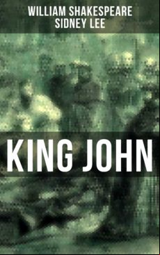 KING JOHN EBOOK (edición en inglés)