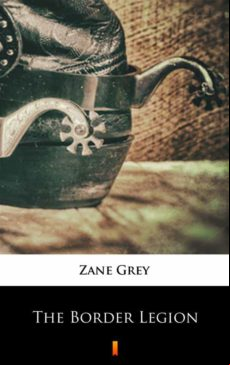 The Border Legion (ebook)