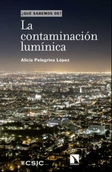 La Contaminación Lumínica (ebook)
