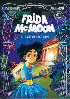 FRIDA MCMOON I ELS APRENENTS DEL TEMPS (MESTRES DE LHUMOR FRIDA MCMOON 1) EBOOK (edición en catalán)