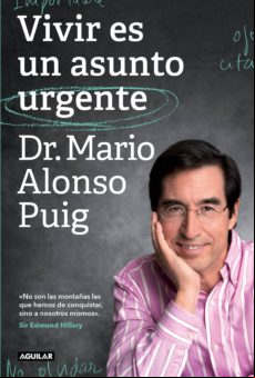 Vivir Es Un Asunto Urgente (ebook)
