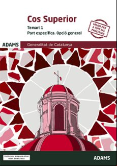 Temari 1 Cos Superior Part Especifica (opció General) Generalitat De C