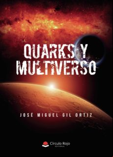 Quarks Y Multiverso (ebook)