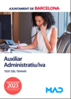 AUXILIAR ISTRATIU/IVA AJUNTAMENT DE BARCELONA. TEST DEL TEMARI 2023