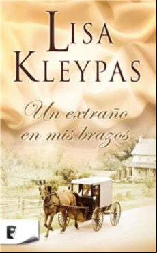 Un Extraño En Mis Brazos (ebook)