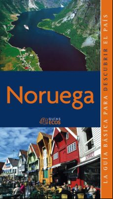 Noruega. Guía De Viaje (ebook)