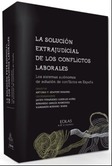 Solución Extrajudicial De Los Conflictos Laborales