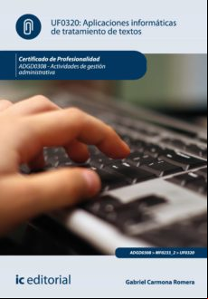 APLICACIONES INFORMÁTICAS DE TRATAMIENTO DE TEXTOS. ADGD0308 EBOOK