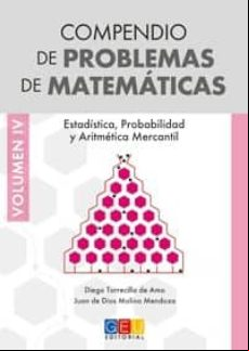 COMPENDIO DE PROBLEMAS DE MATEMATICAS VOLUMEN IV