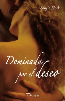 Dominada Por El Deseo (ebook)