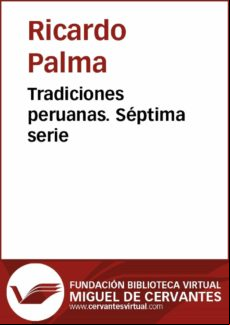 Tradiciones Peruanas Vii (ebook)