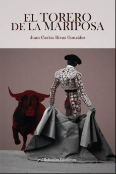 El Torero De La Mariposa (ebook)