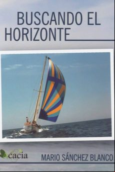 BUSCANDO EL HORIZONTE