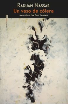 Un Vaso De Colera (ebook)
