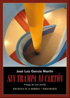 Sin Trampa Ni Carton: Diarios 2016-2017
