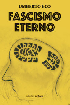 FASCISMO ETERNO (edición en gallego)