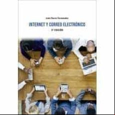 Internet Y Correo Electronico (3ª Ed.)