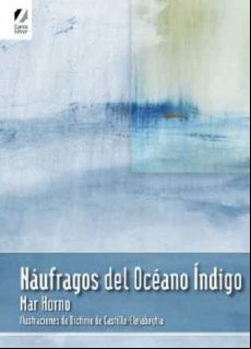 Naufragos Del Oceano Indigo