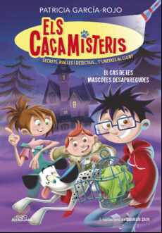 ELS CAÇAMISTERIS 1 - EL CAS DE LES MASCOTES DESAPAREGUDES EBOOK (edición en catalán)