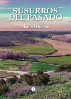 Susurros Del Pasado (ebook)